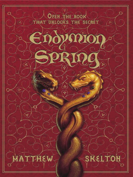 Title details for Endymion Spring by Matthew Skelton - Available